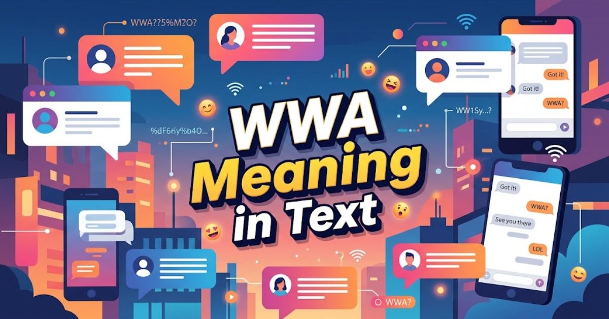 WWA Meaning in Text